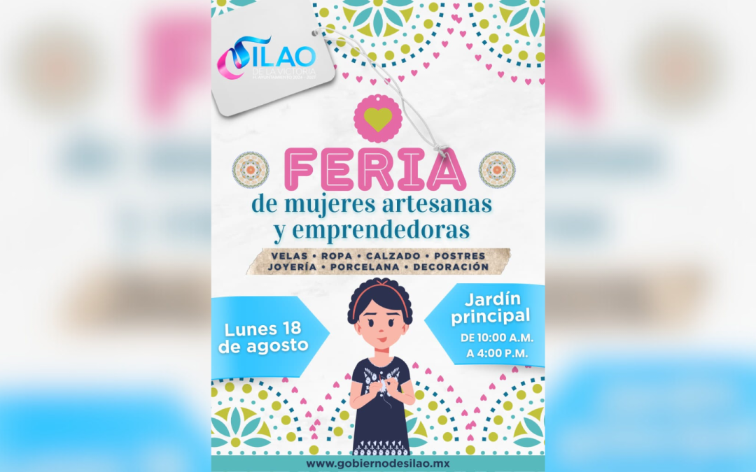 ¡Ya viene la nueva Feria de las Mujeres Artesanas y Emprendedoras! Será este lunes 18 en el jardín principal
